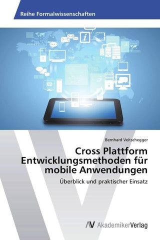 Cross Plattform Entwicklungsmethoden für mobile Anwendungen