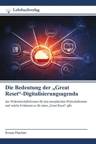 Die Bedeutung der "Great Reset"-Digitalisierungsagenda