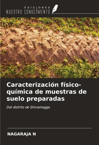 Caracterización físico-química de muestras de suelo preparadas