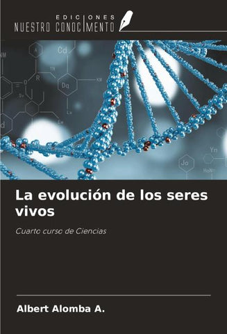 La evolución de los seres vivos