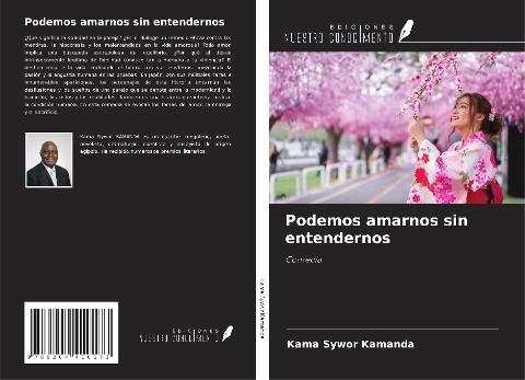 Podemos amarnos sin entendernos