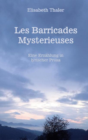 Les barricades mysterieuses