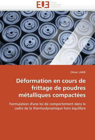 Déformation en cours de frittage de poudres métalliques compactées