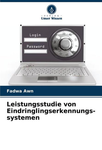 Leistungsstudie von Eindringlingserkennungs-systemen