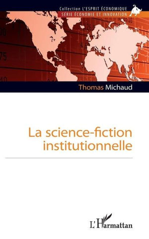 La science-fiction institutionnelle