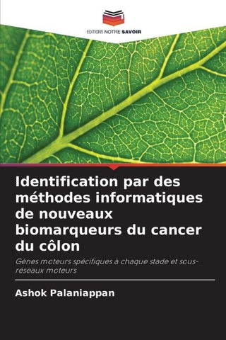 Identification par des méthodes informatiques de nouveaux biomarqueurs du cancer du côlon