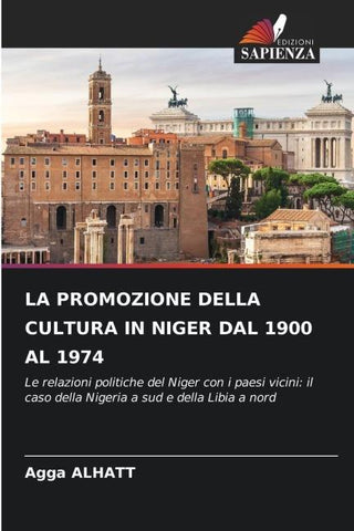 LA PROMOZIONE DELLA CULTURA IN NIGER DAL 1900 AL 1974