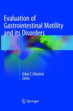 Evaluation of Gastrointestinal Motility and its Disorders