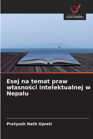 Esej na temat praw w¿asno¿ci intelektualnej w Nepalu