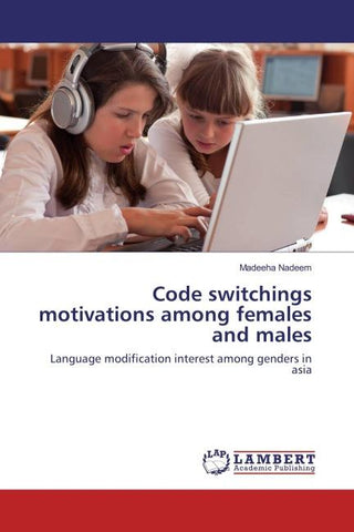 Code switchings motivations among females and males