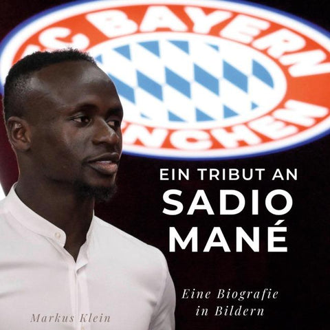 Ein Tribut an <br> Sadio Mané
