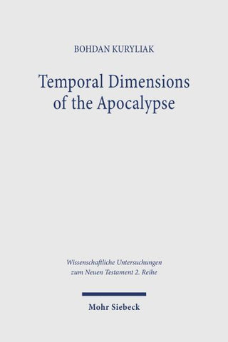 Temporal Dimensions of the Apocalypse