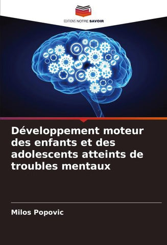 Développement moteur des enfants et des adolescents atteints de troubles mentaux