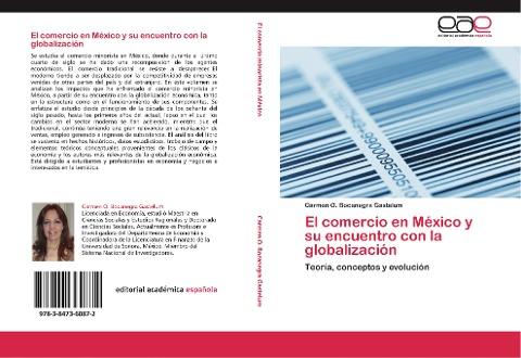 El comercio en México y su encuentro con la globalización