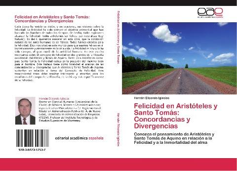Felicidad en Aristóteles y Santo Tomás: Concordancias y Divergencias