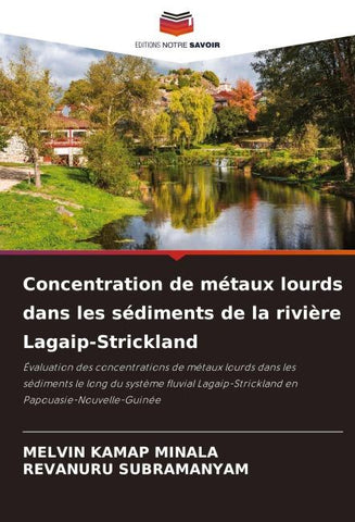 Concentration de métaux lourds dans les sédiments de la rivière Lagaip-Strickland