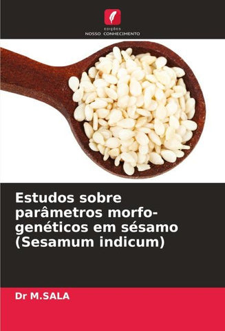 Estudos sobre parâmetros morfo-genéticos em sésamo (Sesamum indicum)
