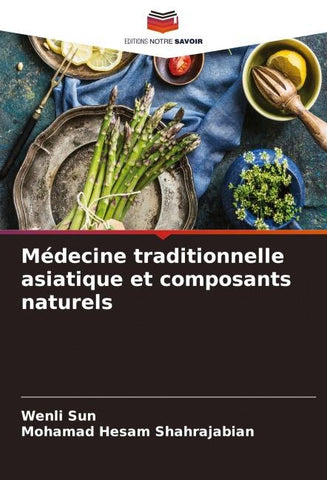 Médecine traditionnelle asiatique et composants naturels