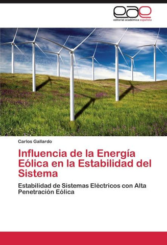 Influencia de la Energía Eólica en la Estabilidad del Sistema