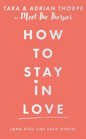 How to stay in love (and still like each other)