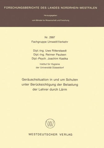 Geräuschsituation in und um Schulen unter Berücksichtigung der Belastung der Lehrer durch Lärm