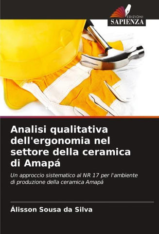 Analisi qualitativa dell'ergonomia nel settore della ceramica di Amapá