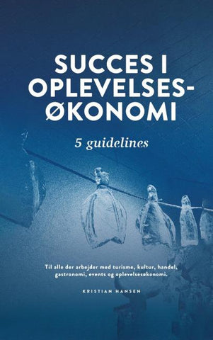 Succes i oplevelsesøkonomi