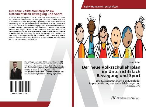 Der neue Volksschullehrplan im Unterrichtsfach Bewegung und Sport