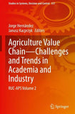 Agriculture Value Chain — Challenges and Trends in Academia and Industry
