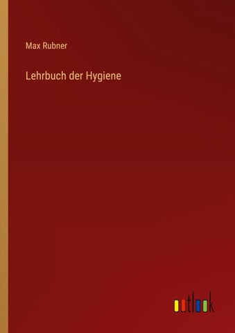 Lehrbuch der Hygiene