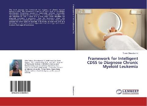 Framework for Intelligent CDSS to Diagnose Chronic Myeloid Leukemia