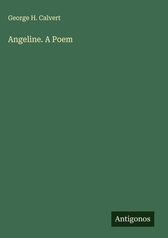 Angeline. A Poem