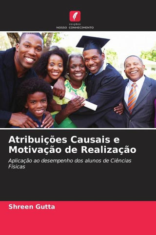 Atribuições Causais e Motivação de Realização