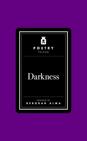 Poetry Poison: Darkness