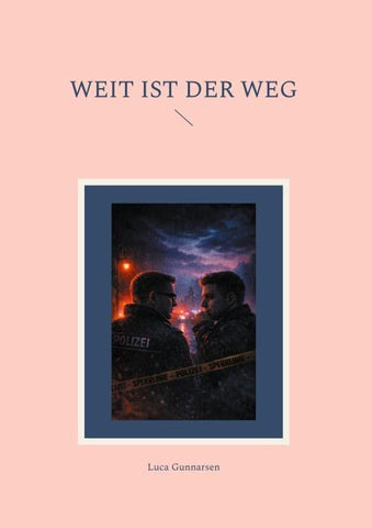 Weit ist der Weg