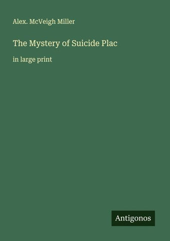 The Mystery of Suicide Plac