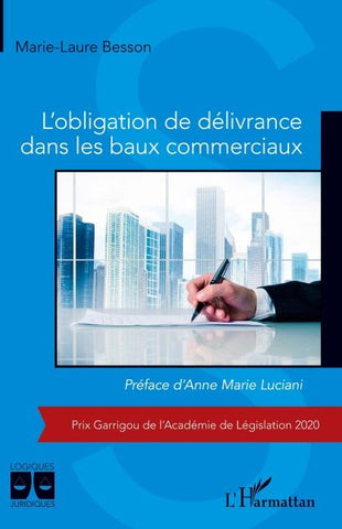 L'obligation de délivrance dans les baux commerciaux