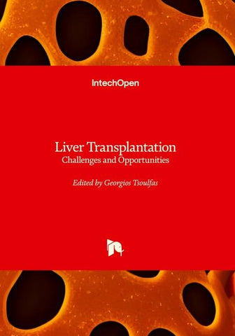 Liver Transplantation - Challenges and Opportunities