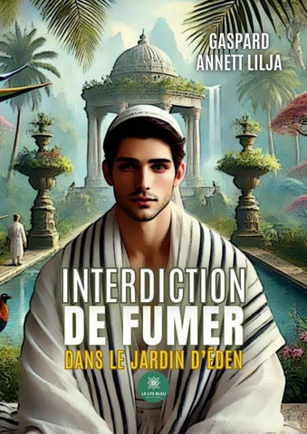 Interdiction de fumer dans le jardin d'Éden
