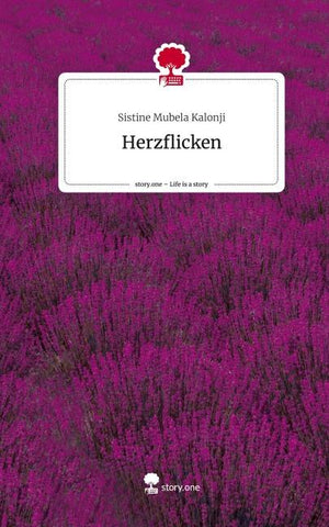Herzflicken. Life is a Story - story.one