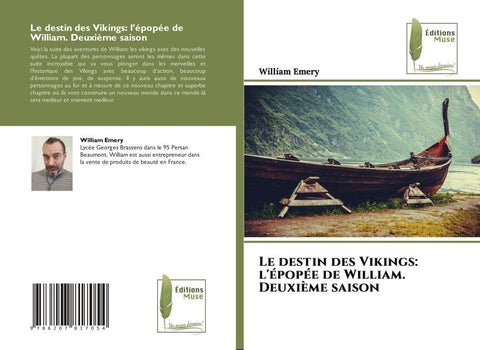 Le destin des Vikings: l'épopée de William. Deuxième saison