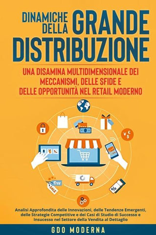 Dinamiche della Grande Distribuzione