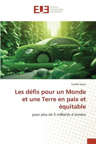 Les défis pour un Monde et une Terre en paix et équitable