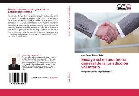 Ensayo sobre una teoría general de la jurisdicción voluntaria