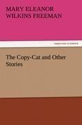 The Copy-Cat and Other Stories