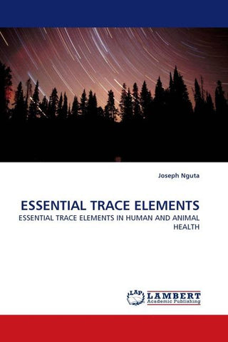ESSENTIAL TRACE ELEMENTS