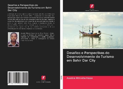 Desafios e Perspectivas do Desenvolvimento do Turismo em Bahir Dar City