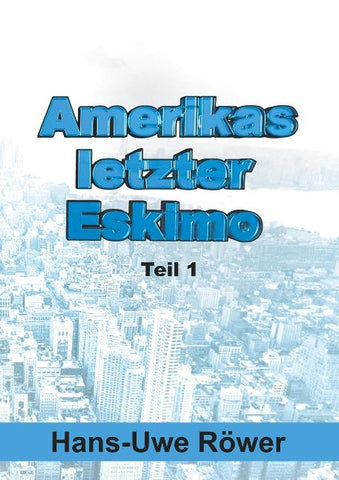 Amerikas letzter Eskimo