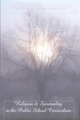 Religion & Spirituality in the Public School Curriculum
