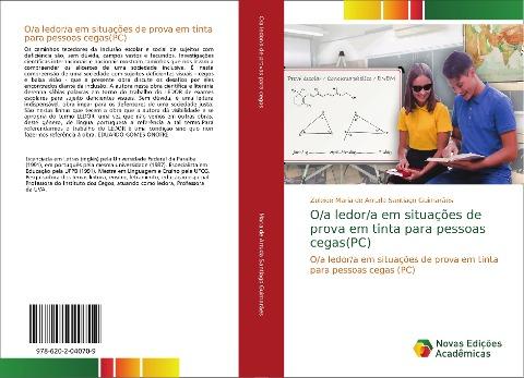 O/a ledor/a em situações de prova em tinta para pessoas cegas(PC)